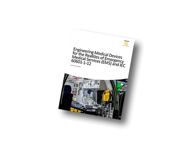 Designing Medical Devices for Real-World EMS Conditions | White Paper